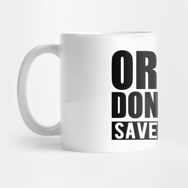 ORGAN DONATION SAVES LIVES by KC Happy Shop